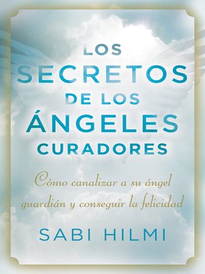 cover image of Los secretos de los ángeles curadores